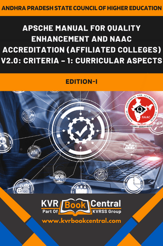 APSCHE Manual for Quality Enhancement and NAAC Accreditation (Affiliated Colleges) V2.0: Criteria – 1: Curricular Aspects