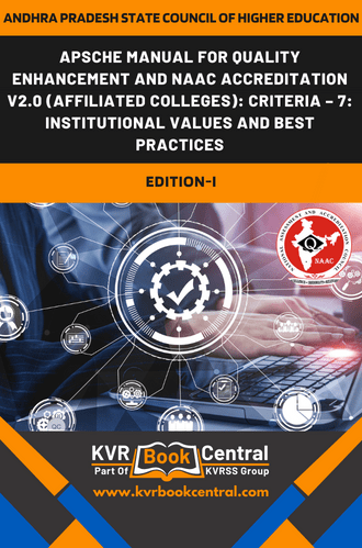 APSCHE Manual for Quality Enhancement and NAAC Accreditation V2.0 (Affiliated Colleges): Criteria – 7: Institutional Values and Best Practices