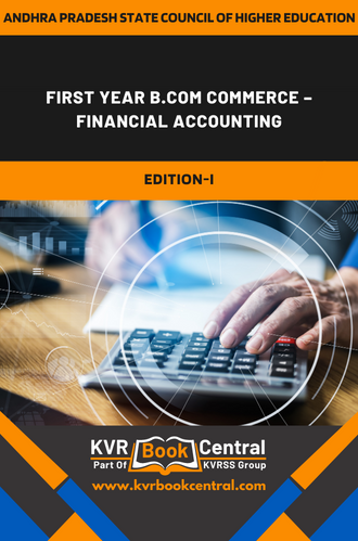 First year B.Com Commerce – Financial Accounting