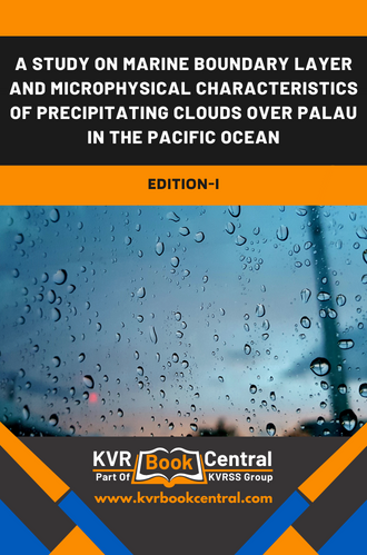 A Study on Marine Boundary Layer and Microphysical Characteristics of Precipitating Clouds over Palau in the Pacific Ocean