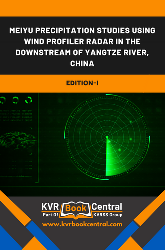 Meiyu Precipitation studies using Wind Profiler Radar in the downstream of Yangtze River, China