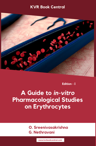 A GUIDE TO In-Vitro PHARMACOLOGICAL STUDIES ON ERYTHROCYTES